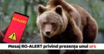 Alerte RO ALERT despre prezenta unui urs in Neamt 5 aprilie