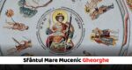 Sfantu Mare Mucenic Gheorghe Traditii si practici
